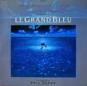 Eric Serra - Le Grand Bleu