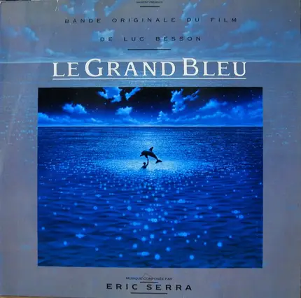 Eric Serra - Le Grand Bleu