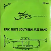 Eric Silk And His Southern Jazz Band