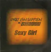 Eric Singleton vs. Shaggy - Sexy Girl