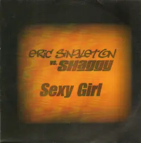 Eric Singleton vs. shaggy - Sexy Girl