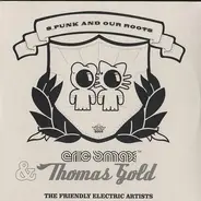 Eric Smax & Thomas Gold - S_Punk And Our Roots