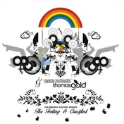 Thomas Gold - The Feeling / Crucified