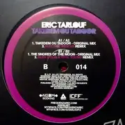 12inch Vinyl Single - Eric Tarlouf - Takedem Ou Tadoor / The Snores Of The Moon