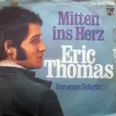 7inch Vinyl Single - Eric Thomas - Mitten Ins Herz