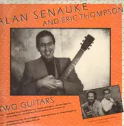 Eric Thompson And Alan Senauke - Two Guitars