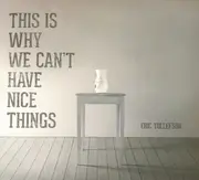 CD - Eric Tollefson - This Is Why We Can't Have Nice Things - EP, Digipak