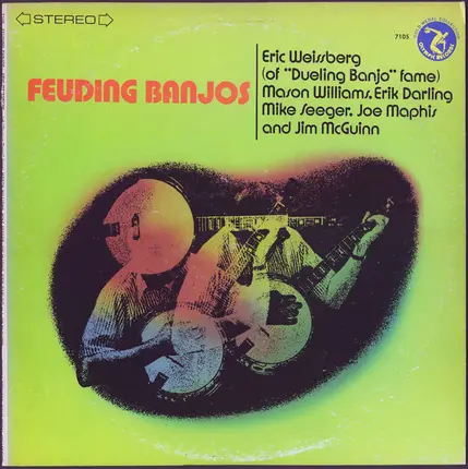 Eric Weissberg , Mason Williams , Erik Darling , Mike Seeger , Joe Maphis , Jim McGuinn - Feuding Banjos