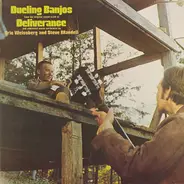 Eric Weissberg And Steve Mandell - Dueling Banjos From The Original Motion Picture Soundtrack Deliverance And Additional Music