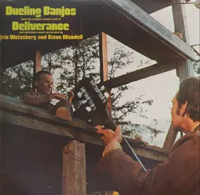 Eric Weissberg and Steve Mandell - Dueling Banjos - From The Original Sound Track Of Deliverance