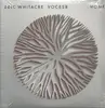 Double LP - Eric Whitacre, Voces8 - Home - 180g