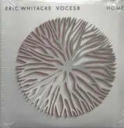 Eric Whitacre, Voces8 - Home