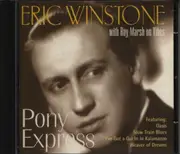 CD - Eric Winstone , Roy Marsh - Pony Express