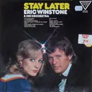 LP - Eric Winstone & His Orchestra - Stay Later