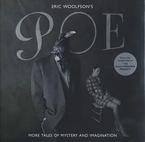 Eric Woolfson - Poe-More Tales Of Mystery & Imagi