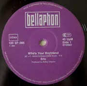 12inch Vinyl Single - Eric - Who's Your Boyfriend