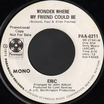 Eric - Wonder Where My Friend Could Be