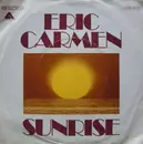 7'' - Eric Carmen - Sunrise