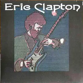 Eric Clapton - The Guitar World