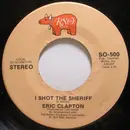 7'' - Eric Clapton - I Shot The Sheriff / Give Me Strength