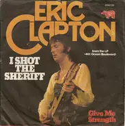 Eric Clapton - I Shot The Sheriff