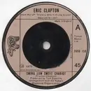 7'' - Eric Clapton - Swing Low Sweet Chariot