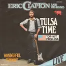 7'' - Eric Clapton And His Band - Tulsa Time/ Wonderful Tonight