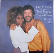 Eric Clapton With Tina Turner - Tearing Us Apart