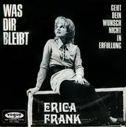Erica Frank - Was Dir Bleibt