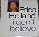 12inch Vinyl Single - Erica Holland - I Don't Believe