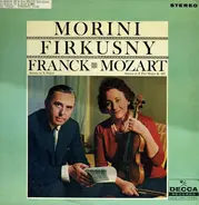 Franck / Mozart - Sonata In A For Violin And Piano / Sonata In E Flat For Violin And Piano, K. 481