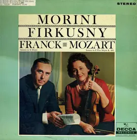 César Franck - Sonata In A For Violin And Piano / Sonata In E Flat For Violin And Piano, K. 481