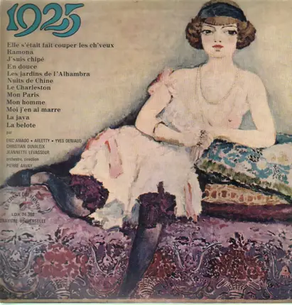 Eric Amado, Arletty, Yves Deniaud - Chansons 1925