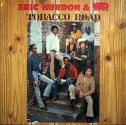 Eric Burdon & War - Tobacco Road