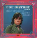 Double LP - Eric Burdon & The Animals - Pop History Vol 6