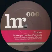Erick E - Make You Smile