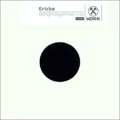 Erick E - Midnight Magic / Freak It Out