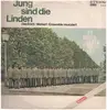 LP - Erich-Weinert-Ensemble - Jung Sind Die Linden