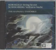 Korngold , Arnold Schoenberg - String Sextet / Verklärte Nacht