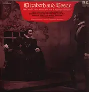 Erich Wolfgang Korngold , Charles Gerhardt , National Philharmonic Orchestra - Elizabeth And Essex - The Classic Film Scores Of Erich Wolfgang Korngold