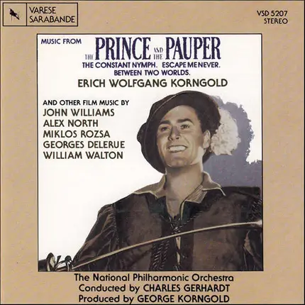 Korngold & Various - The Prince And The Pauper (And Other Film Music)