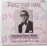 Erich Bachmann - Tanz Mit Uns Nr. 7
