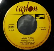 Erich Bühle Und Sein Tanzorchester , Willy Bestgen Dixieland Jazz Group - Mixed Pickles / Mississippi-Blues