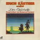 LP - Erich Kästner - Erich Kästner Erzählt Don Quichotte