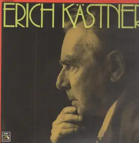 Erich Kästner - Spricht Erich Kästner