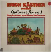 LP - Erich Kästner, Klaus Hoffmann - Erich Kästner Erzählt Gulliver's Reisen 1