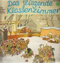 LP - Erich Kästner - Das fliegende Klassenzimmer