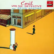 Erich Kästner - Emil und die Detektive