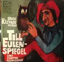 LP - Erich Kästner - Erich Kästner Erzählt Till Eulenspiegel Und Doktor Allwissend