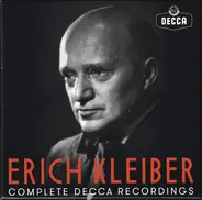 Erich Kleiber - Complete Decca Recordings